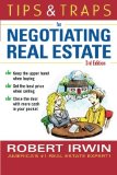 Tips & Traps for Negotiating Real Estate, Third Edition (Tips and Traps)