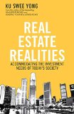 Real Estate Realities: Accommodating the Investment Needs of Today's Society