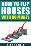 You are currently viewing how to flip a house with no money (The fastest system out there to start flipping houses with no money down)
