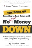 You are currently viewing The Book on Investing In Real Estate with No (and Low) Money Down: Real Life Strategies for Investing in Real Estate Using Other People’s Money Reviews