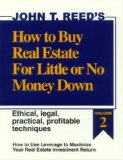Read more about the article How to Buy Real Estate for Little or No Money Down: How to Use Leverage to Maximize Your Real Estate Investment Return: Ethical, Legal, Practical, Profitable Techniques