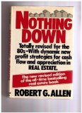 Read more about the article Nothing Down: How to Buy Real Estate With Little or No Money Down
