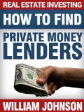Read more about the article Real Estate Investing: How to Find Private Money Lenders